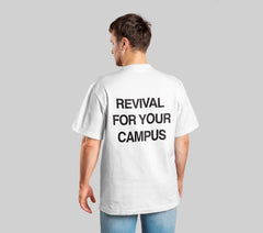 Revival For Your Campus | T-Shirt